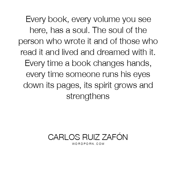 Carlos Ruiz Zafon quote