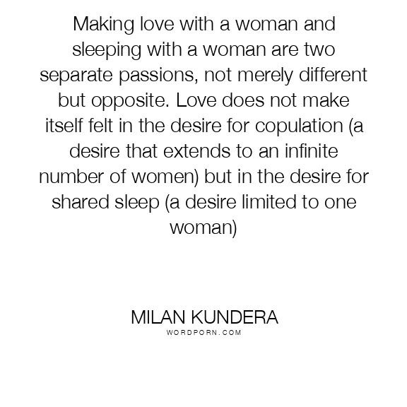 WordPorn  Milan Kundera quote